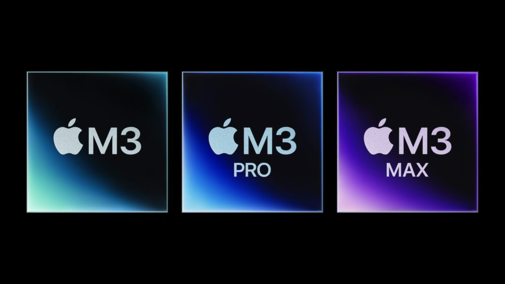 M3, M3 Pro und M3 Max Chip Apple