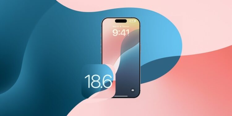 iOS 18.6 Apple