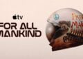 Apple TV For All Mankind