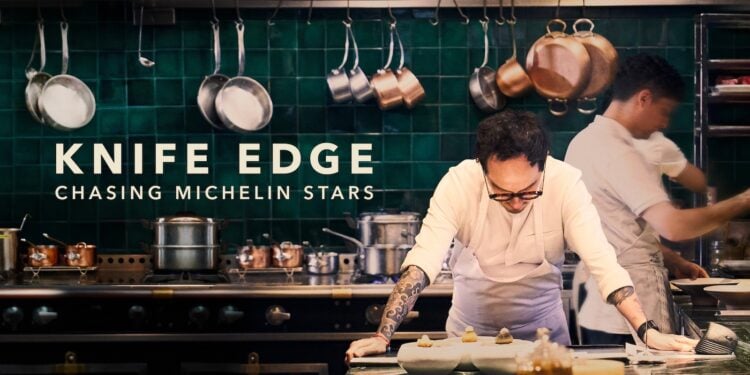 Apple TV Knife Edge: Chasing Michelin Stars