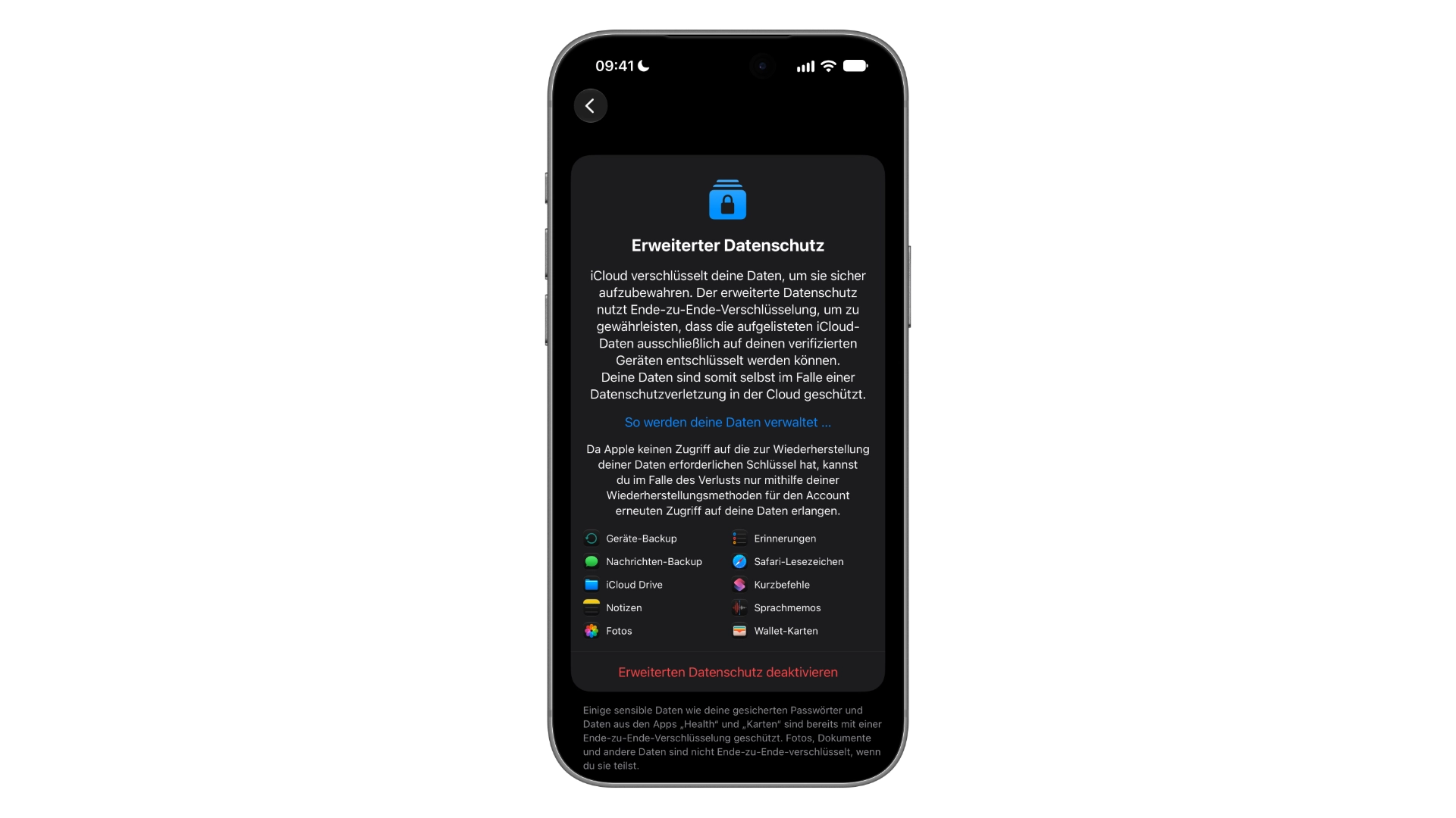 Erweiterter Datenschutz für iCloud: aktivierte Einstellungsseite mit Liste der geschützten Daten und dem roten Eintrag Erweiterten Datenschutz deaktivieren