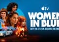 Apple TV Women in Blue (Las Azules)