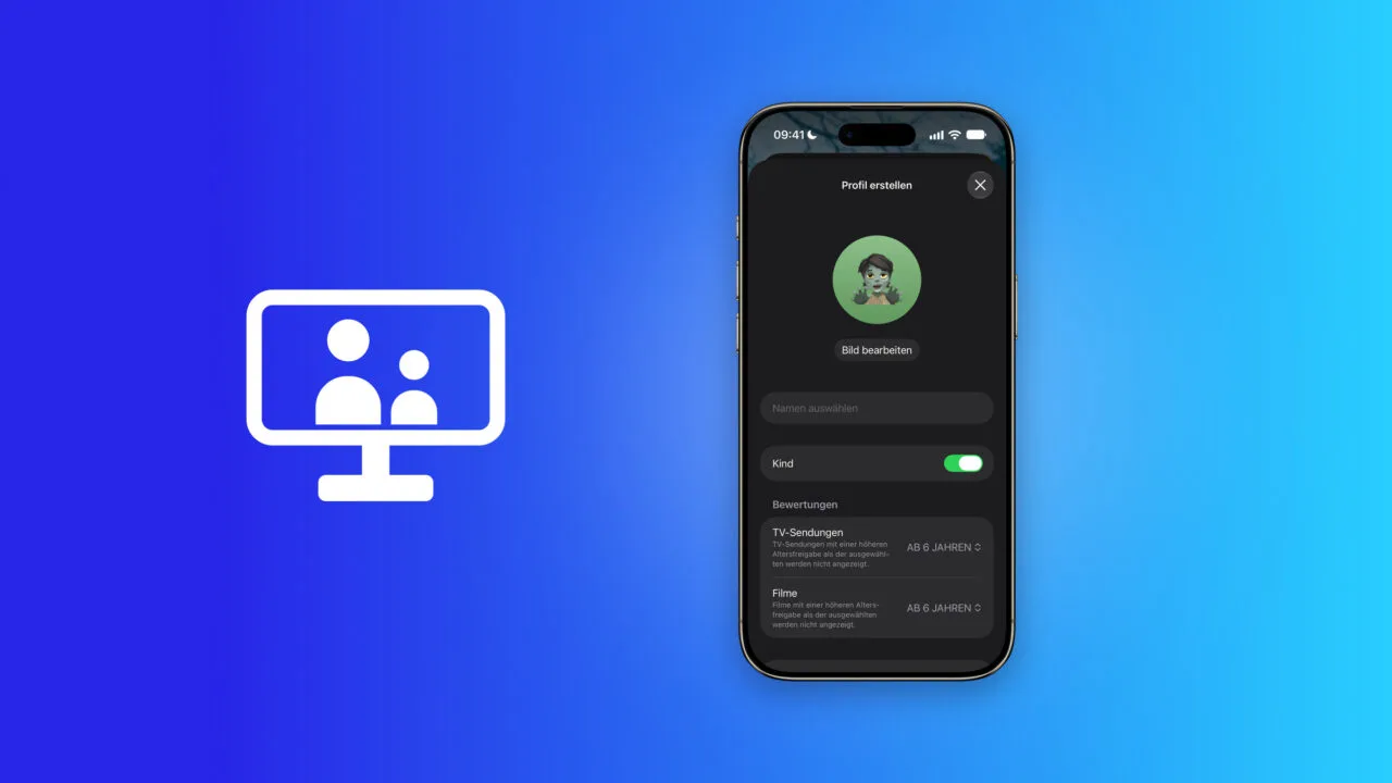 iOS 27.2 Apple TV Profile: iPhone mit dem Dialog „Profil erstellen", aktivem Schalter Kind und Altersfreigabe ab 6 Jahren für TV-Sendungen und Filme, daneben ein Bildschirmsymbol mit zwei Personen