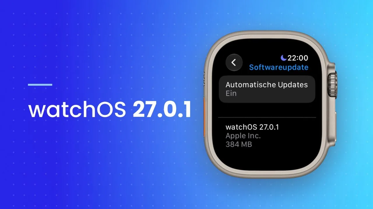 watchOS 27.0.1: Apple Watch Ultra zeigt die Softwareupdate-Einstellungen mit dem Update watchOS 27.0.1 und 384 MB Größe